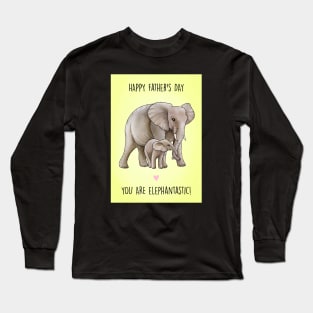 Elephantastic Father's Day Long Sleeve T-Shirt